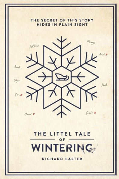 The Littel Tale Of Wintering (The Snow Trilogy)