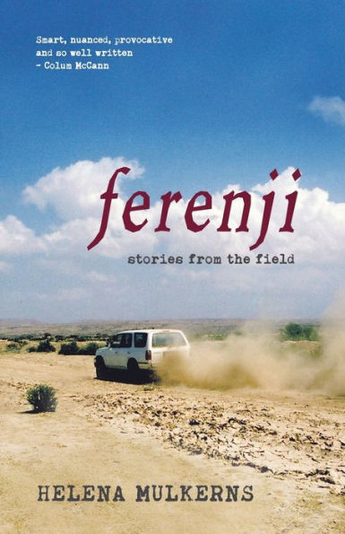 Ferenji: Stories From The Field