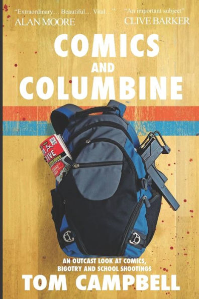 Comics and Columbine: An outcast look at comics, bigotry and school shootings