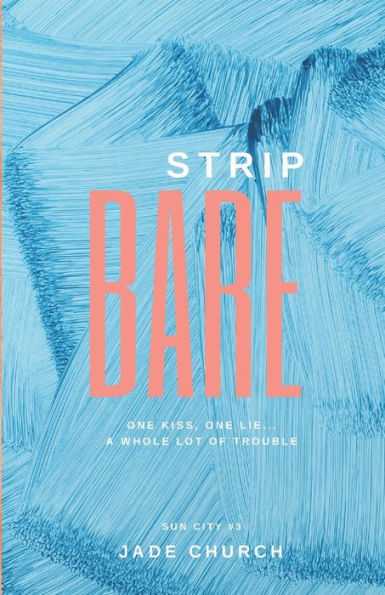 Strip Bare: A Fake Dating M/M Romance (Sun City)