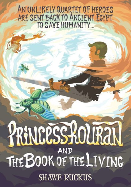 Princess Rouran And The Book Of The Living - 9781916572157
