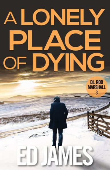 A Lonely Place Of Dying - 9781916583122