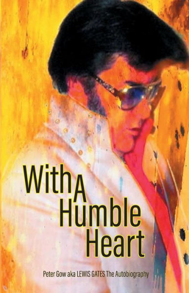 With A Humble Heart - 9781916596504