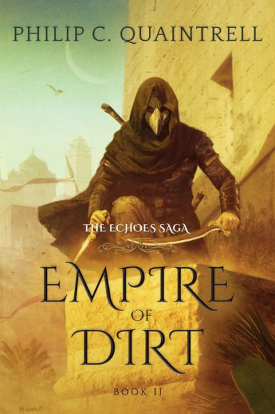 Empire Of Dirt: (The Echoes Saga: Book 2) - 9781916610019