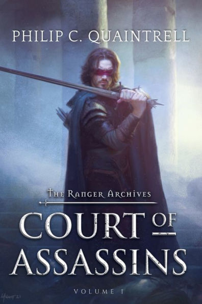 Court Of Assassins: (The Ranger Archives: Book 1) - 9781916610187