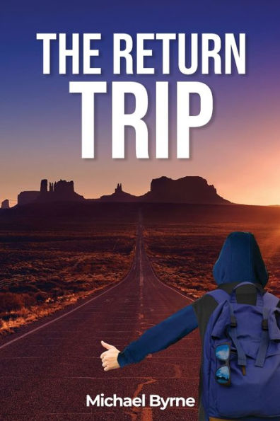 The Return Trip - 9781916622500