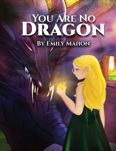 You Are No Dragon - 9781916622555