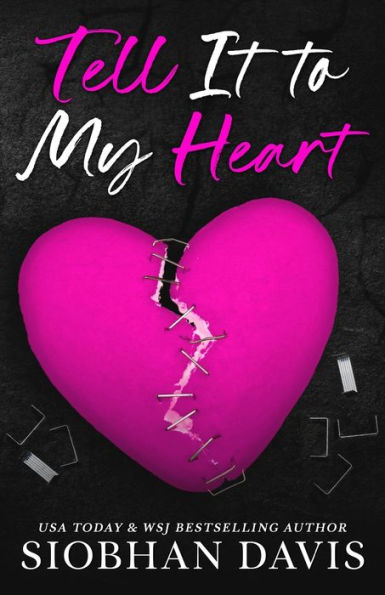 Tell It To My Heart: Alternate Cover - 9781916651029