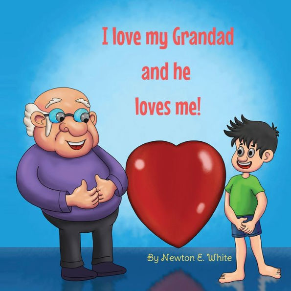 I Love My Grandad And He Loves Me (Boy) - 9781916656307