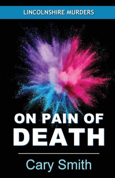 On Pain Of Death (Lincolnshire Murders)