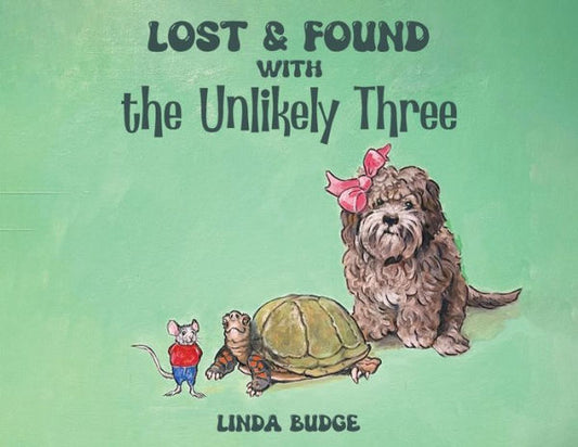 Lost And Found With The Unlikely Three - 9781916761162