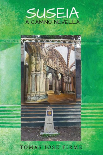 Suseia: A Camino Novela - 9781916787469