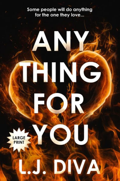 Anything For You (Large Print)