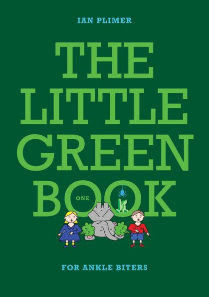 The Little Green Book - For Ankle Biters - 9781922518651