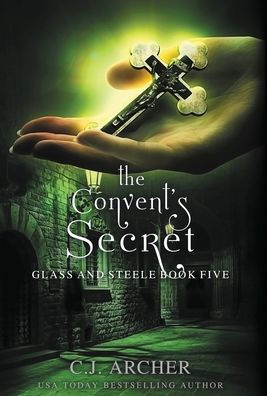El Secreto Del Convento (Glass Y Steele) - 9781922554611