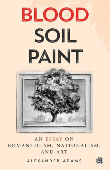 Blood, Soil, Paint - Imperium Press - 9781922602732