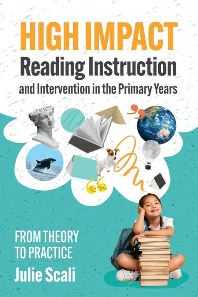 Instrucción e intervención de lectura de alto impacto en los años de primaria: de la teoría a la práctica