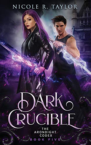 Dark Crucible (The Arondight Codex)