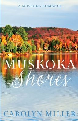 Muskoka Shores - 9781922667212