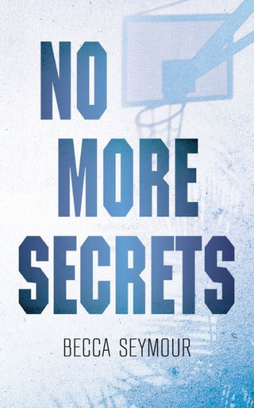 No More Secrets: Alternate Cover - 9781922679567