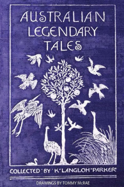 Australian Legendary Tales (Australian Languages And English Edition) - 9781922698780