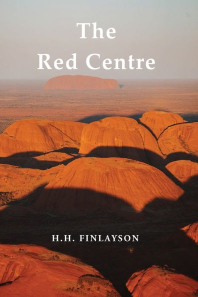 The Red Centre - 9781922698803