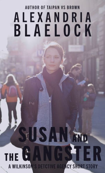Susan And The Gangster - 9781922744678