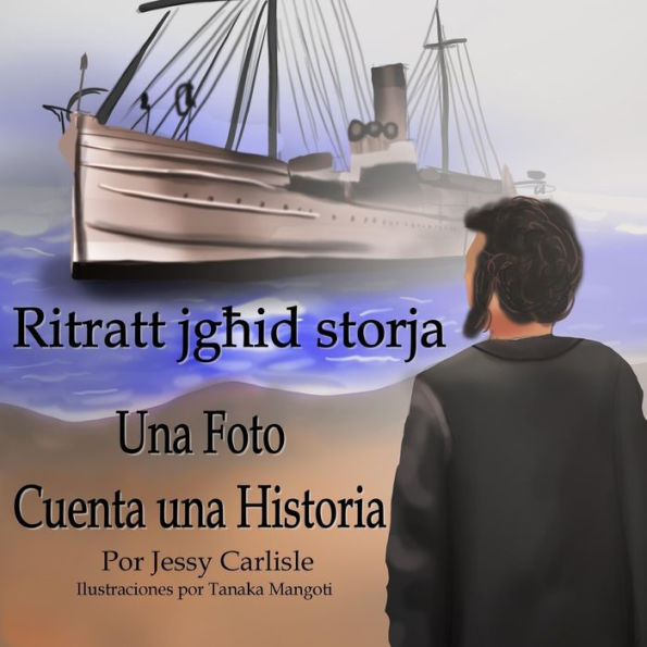 Una Foto Cuenta Una Historia (Ritratt Jghid Storja): El Cuento De Los Azzopardi (Grajjiet Azzopardi) (Leyendas Bilingües) (Spanish Edition) - 9781922758828