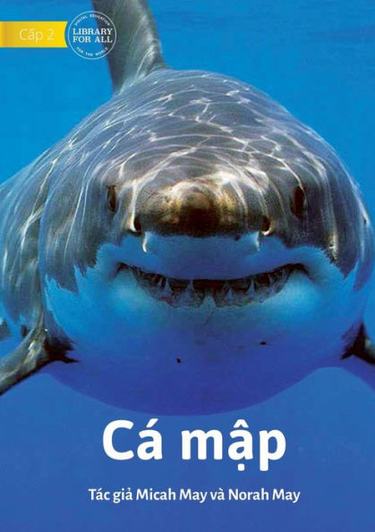 Sharks - Cá M?P (Vietnamese Edition)