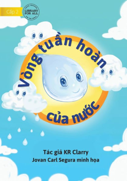 The Water Cycle - Vòng Tu?N Hoàn C?A Nu?C (Vietnamese Edition)