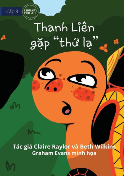 Tahlia Meets A Thing - Thanh Liên G?P Th? L? (Vietnamese Edition)