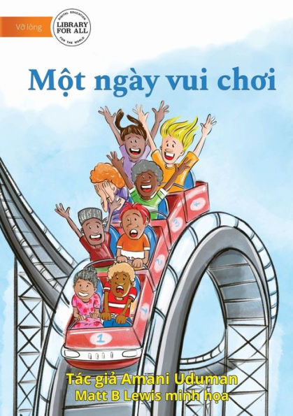 A Fun Day - M?T Ngày Vui Choi (Vietnamese Edition)