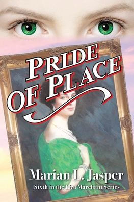 Pride Of Place: sexto en la serie de Liza Marchant - 9781922788726
