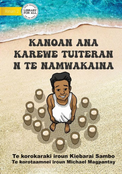 Tuiteran's Month Of Toddy - Kanoan Ana Karewe Tuiteran N Te Namwakaina (Te Kiribati)