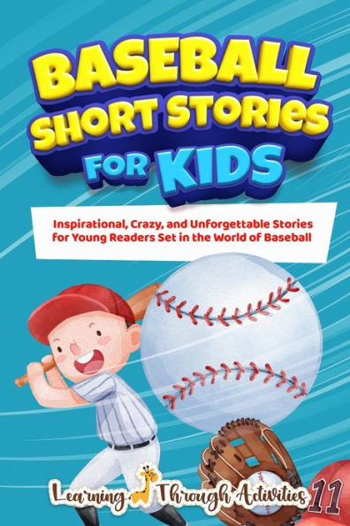 Baseball Short Stories For Kids - 9781922805416
