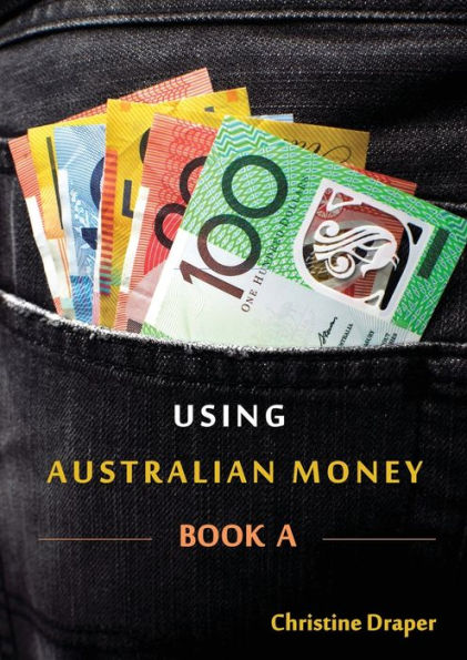 Using Australian Money - Book A