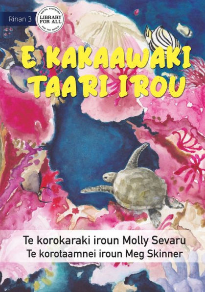 The Sea Is Everything To Me - E Kakaawaki Taari Irou (Te Kiribati)