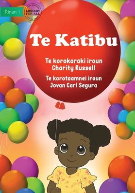 The Balloon - Te Katibu (Te Kiribati)