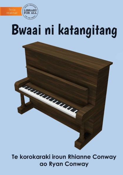 Musical Instruments - Bwaai Ni Katangitang (Te Kiribati)