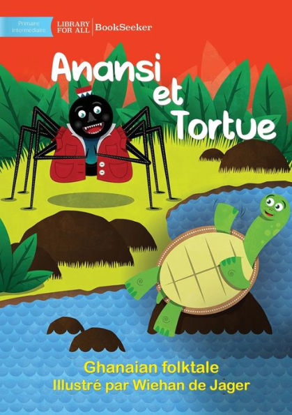 Anansi And Turtle - Anansi Et Tortue (French Edition)