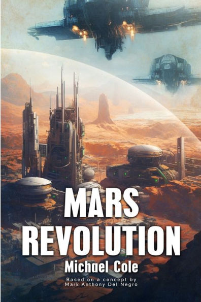 Mars Revolution: The Centauri Assignment - 9781922861634