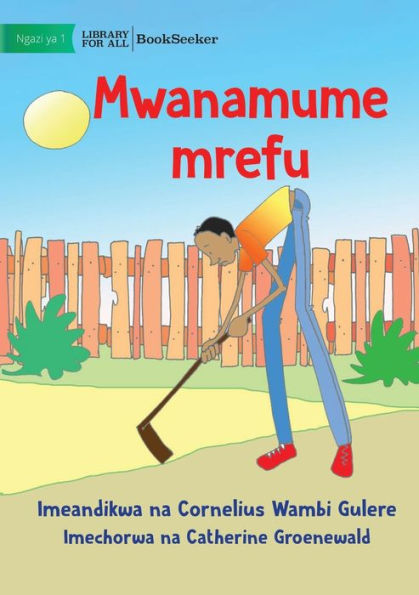 A Very Tall Man - Mwanamume Mrefu (Swahili Edition)