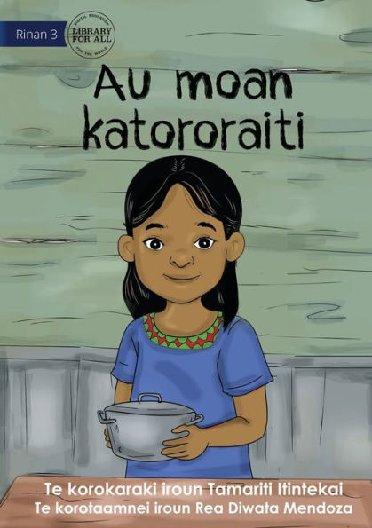 I Cook Rice For The First Time - Au Moan Katororaiti (Te Kiribati)