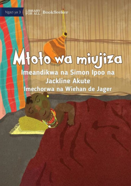 Magic Baby - Mtoto Wa Miujiza (Swahili Edition)