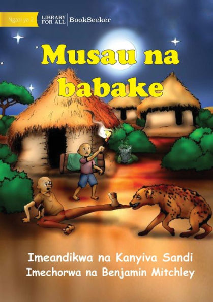 Musau And His Father - Musau Na Babake (Swahili Edition)