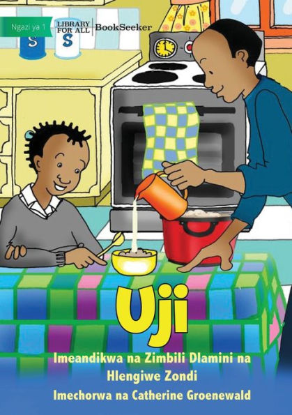 Porridge - Uji (Swahili Edition)