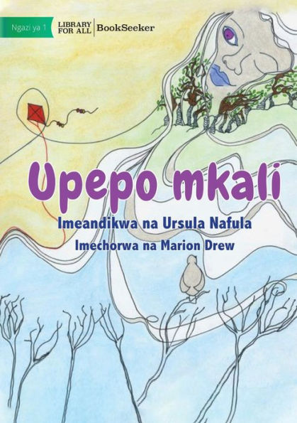 Wind - Upepo Mkali (Swahili Edition)
