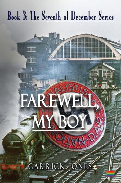 Farewell, My Boy (The Seventh Of December) - 9781922912299