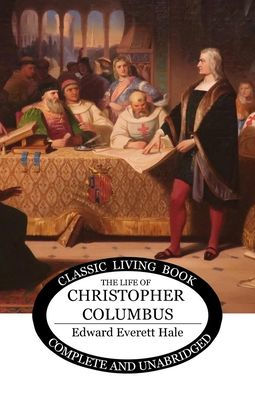 The Life Of Christopher Columbus - 9781922919892