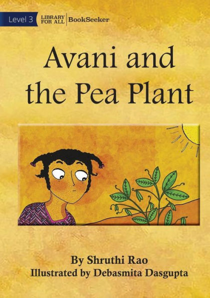 Avani And The Pea Plant
